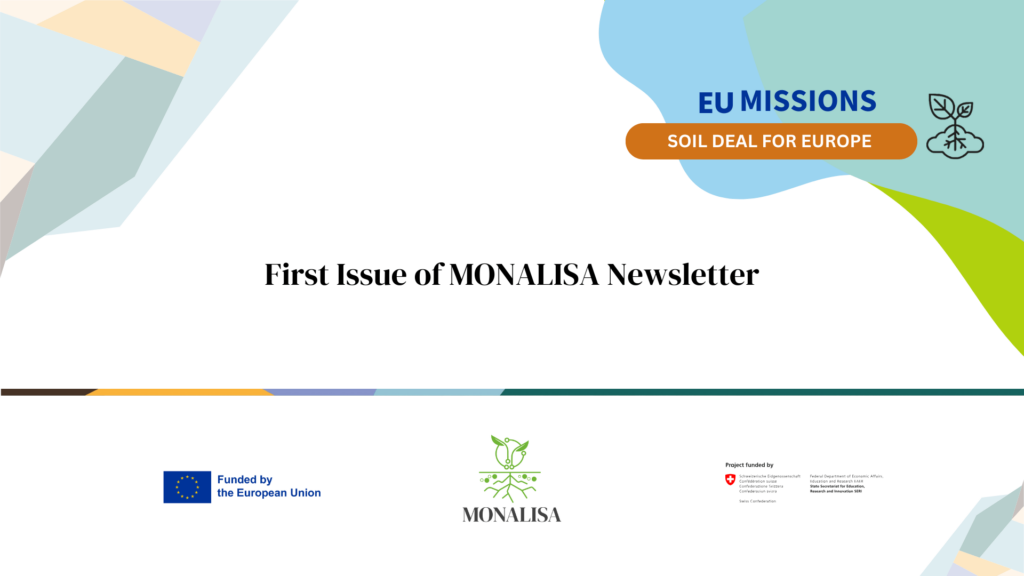 Monalisa branding soil looking elements with the titile: MONALISA Newsletter issue #1. And in the bottom of the photo are first EU funded emblem, MONALISA project logo and SERI funded emblem