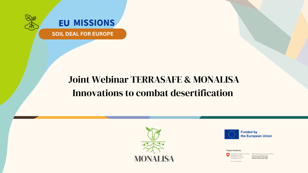Joint Webinar TERRASAFE & MONALISA Innovations to combat desertification
